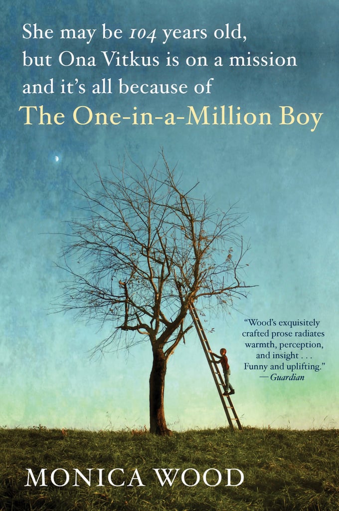 The One-in-a-Million Boy by Monica Wood