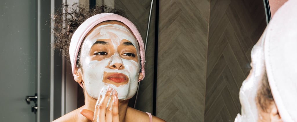 Anxiety Over the Pandemic Hurt My Skin, Here's What Helped