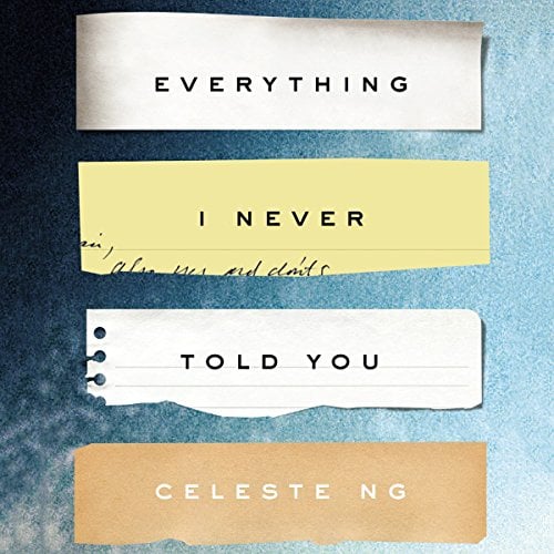 Everything I Never Told You