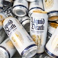 Is Liquid Death Actually Good For You? An RD Explains