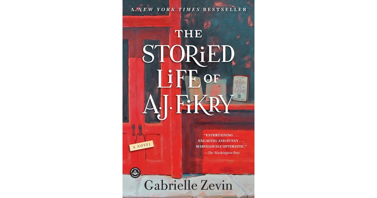 the storied life of aj fikry novel the storied life of aj fikry novel