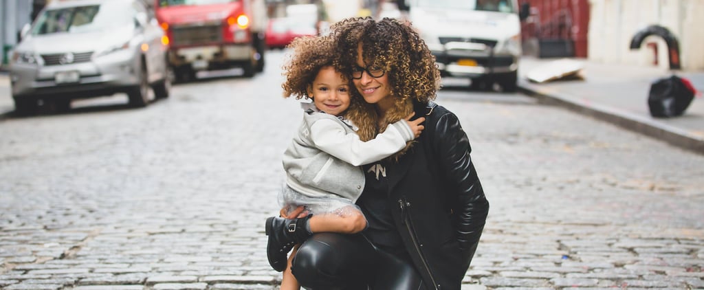 Reasons Single Moms Are the Best