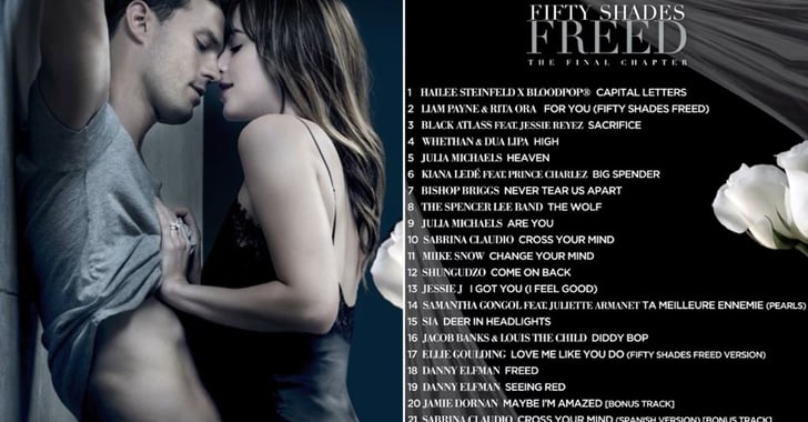Fifty Shades Freed Soundtrack Popsugar Entertainment 
