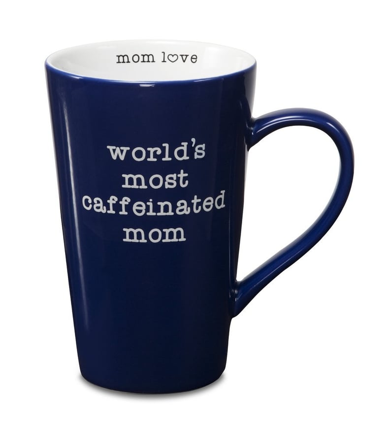 World's Most Caffeinated Mom Mug