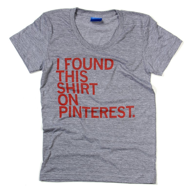 Raygun Pinterest Shirt