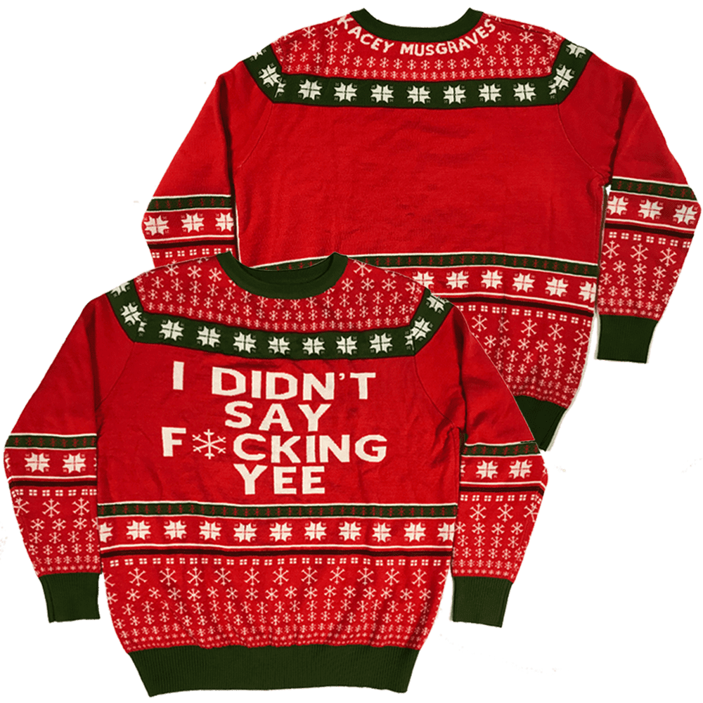 "I Didn't Say F*cking Yee" Ugly Christmas Sweater