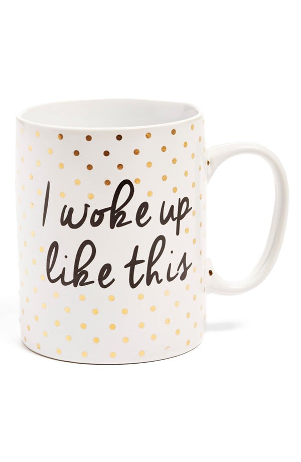 "I Woke Up Like This" Mug