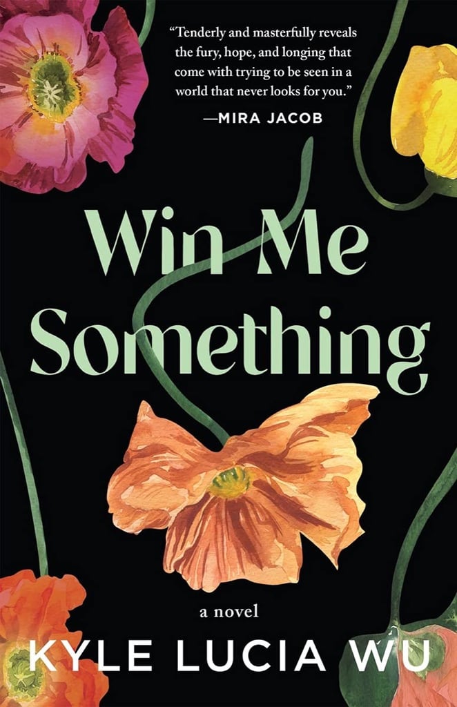 Win Me Something by Kyle Lucia Wu