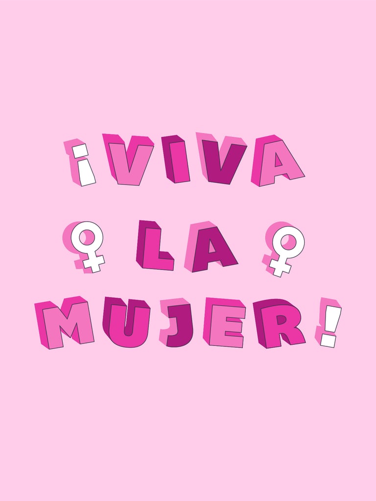 Viva La Mujer Viva La Mujer