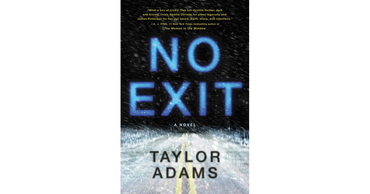 no exit book summary taylor adams