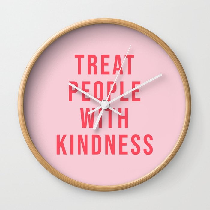 Treat People With Kindness Wall Clock