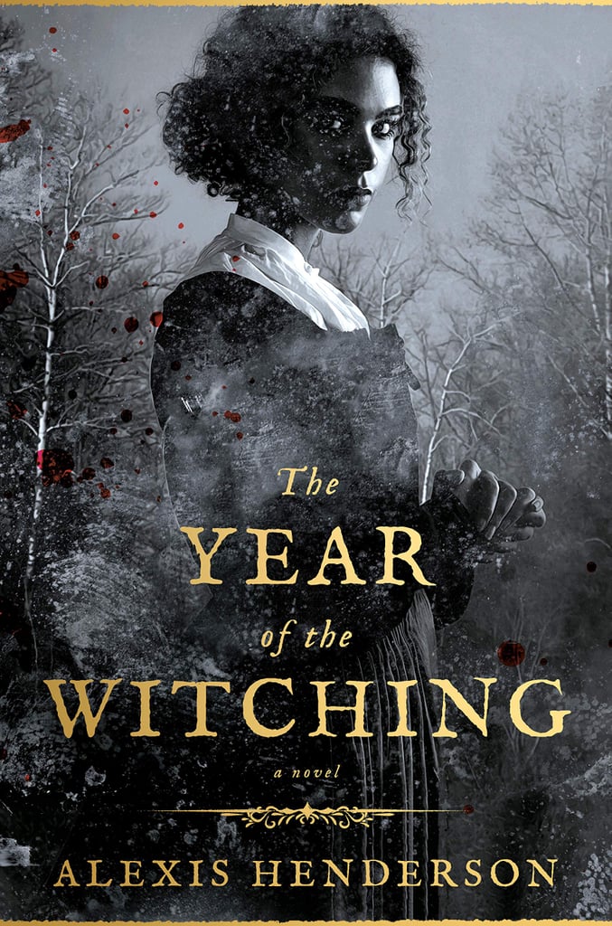 The Year of Witching by Alexis Henderson
