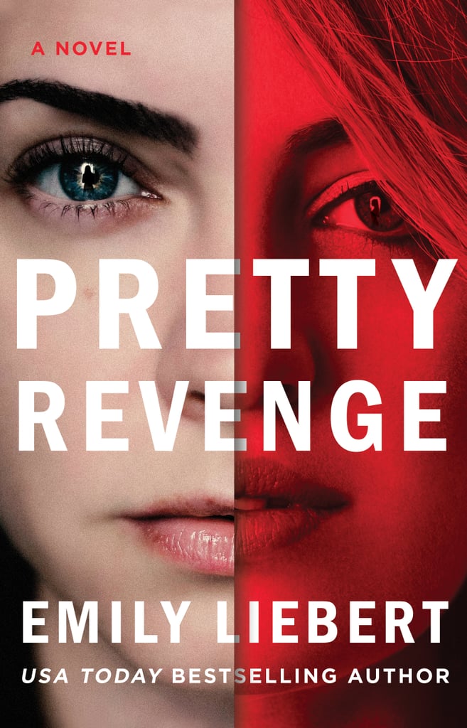 Pretty Revenge by Emily Liebert