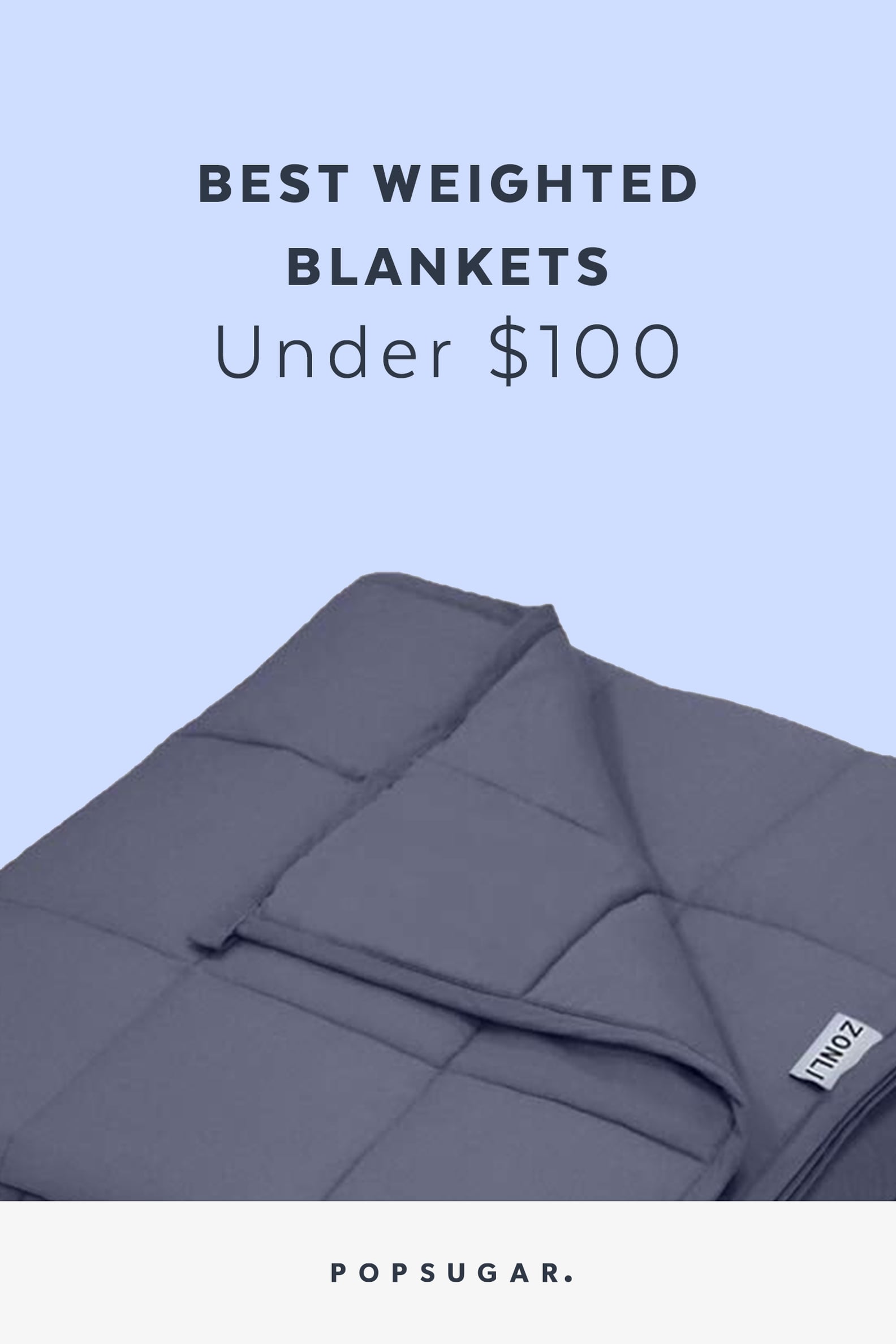 Best Weighted Blankets Under 100 POPSUGAR Fitness