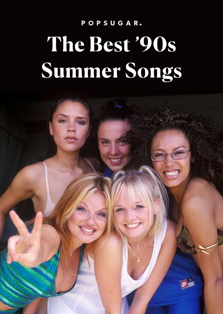 The Best '90s Summer Songs