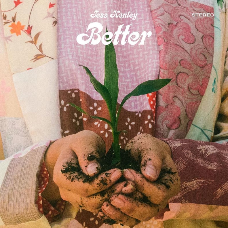 Better EP by Tess Henley