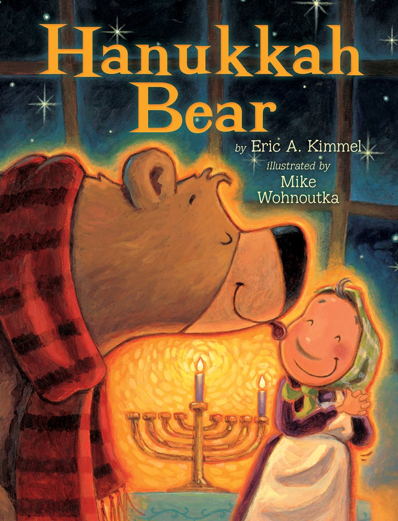Hanukkah Bear Best Hanukkah Books For Kids POPSUGAR Family Photo 6