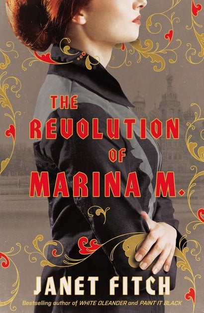 the revolution of marina m janet fitch