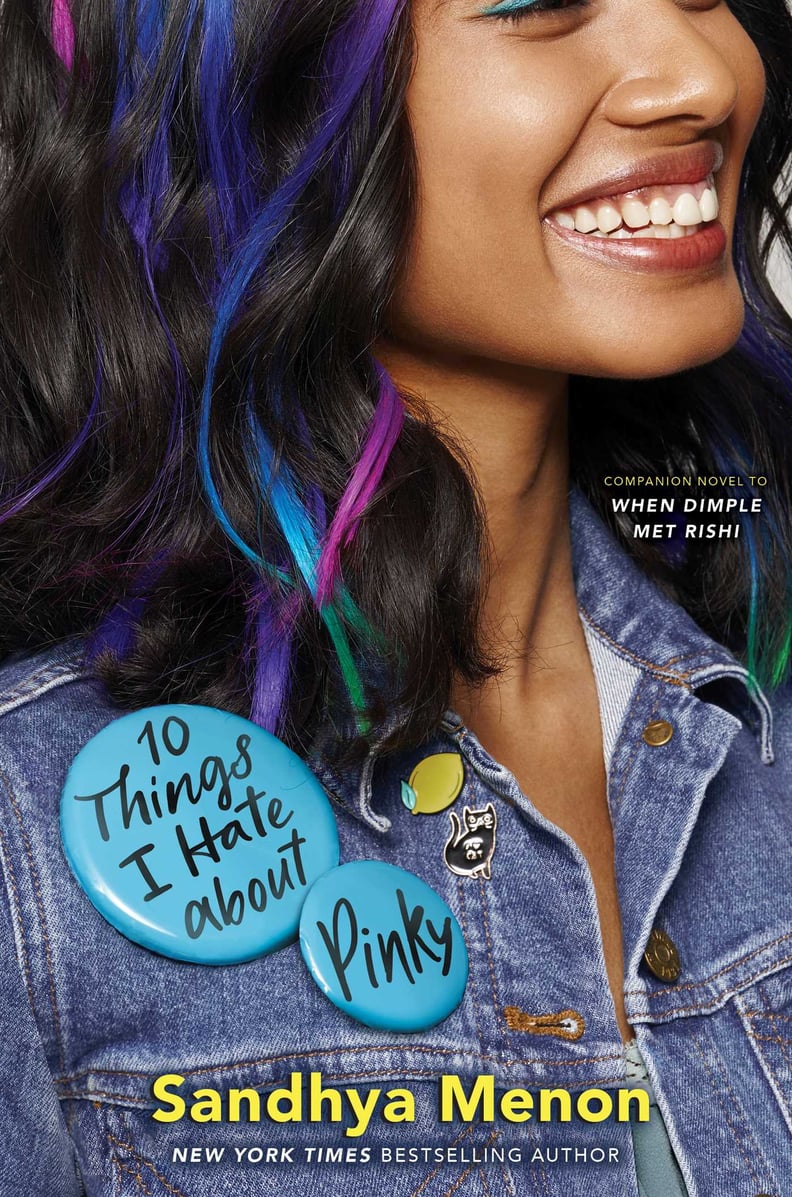10 Things I Hate About Pinky by Sandhya Menon