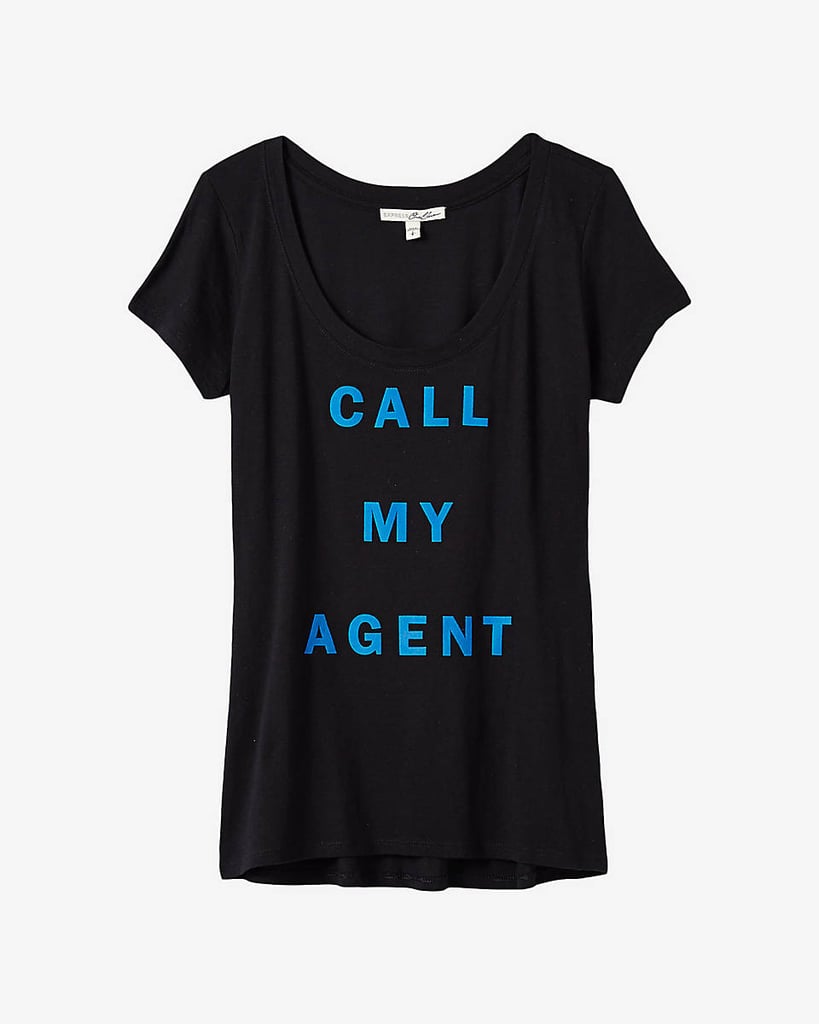 Express One Eleven Call My Agent Graphic T-Shirt ($20)