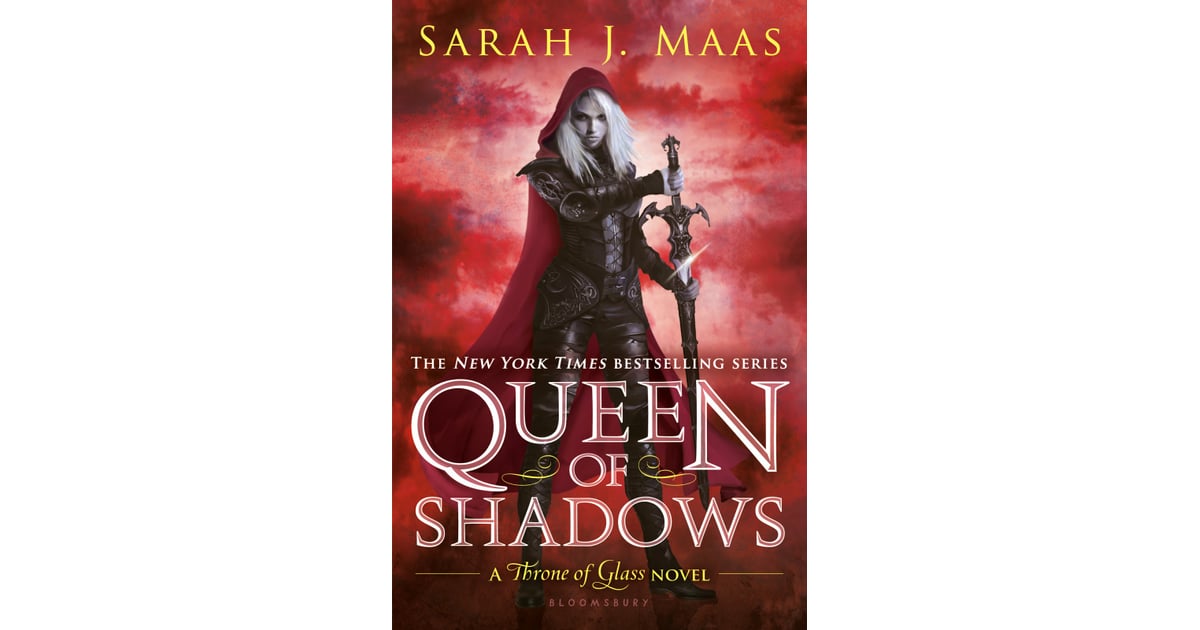 Queen of Shadows Best YA Romance Books of 2015 POPSUGAR Love & Sex
