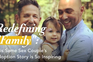Redefining "Family": This Same-Sex Couple's Adoption Story Is So Inspiring
