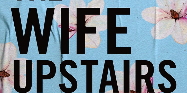 the wife upstairs a novel reviews