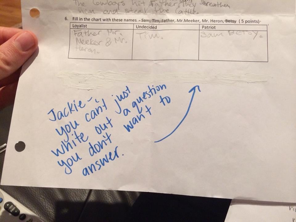 "My sister teaches fifth grade. Nice try, Jackie."
Source: Reddit user emmastoneftw via Imgur