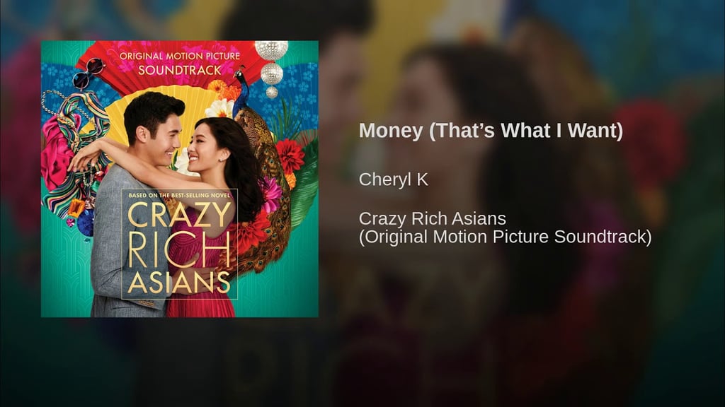 "Money (That's What I Want)" by Cheryl K