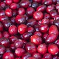 Will Cranberry Juice Help a UTI? We Asked Ob-Gyns to Weigh In