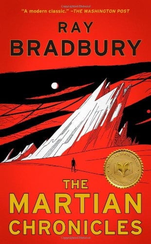 The Martian Chronicles by Ray Bradbury