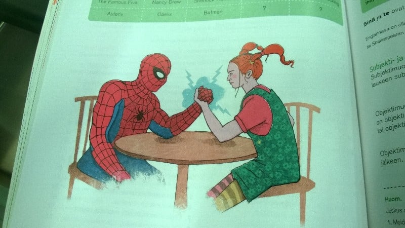 "There's a picture of Spider-Man and Pippi Longstocking arm wrestling in my English textbook."
Source: Reddit user falarikae via Imgur