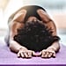 This 15-Minute Yoga Flow Will Help Break Your Bad Mood