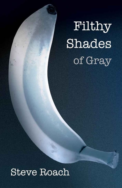 Filthy Shades of Gray