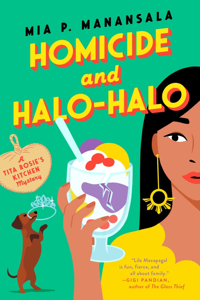 "Homicide and Halo-Halo" by Mia P. Manansala