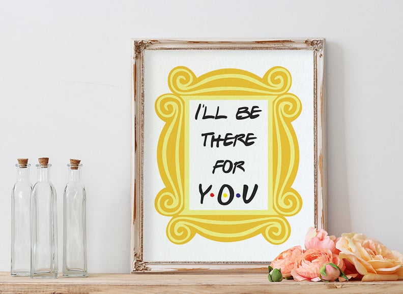 "I'll Be There For You" Nursery Decor