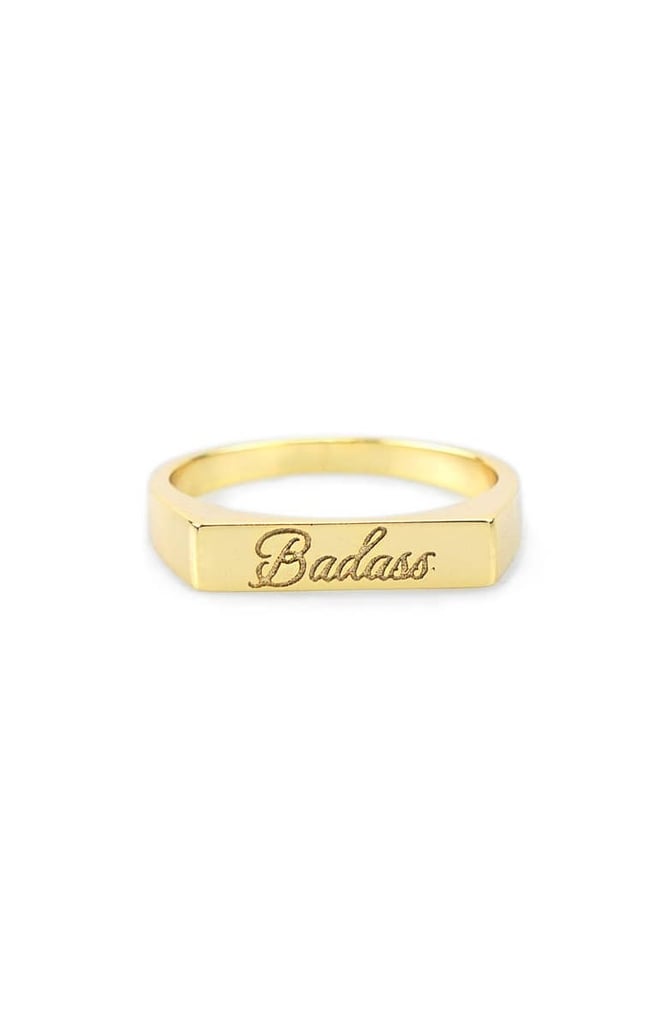 Kris Nations "Badass" Engraved Ring ($45-$50)