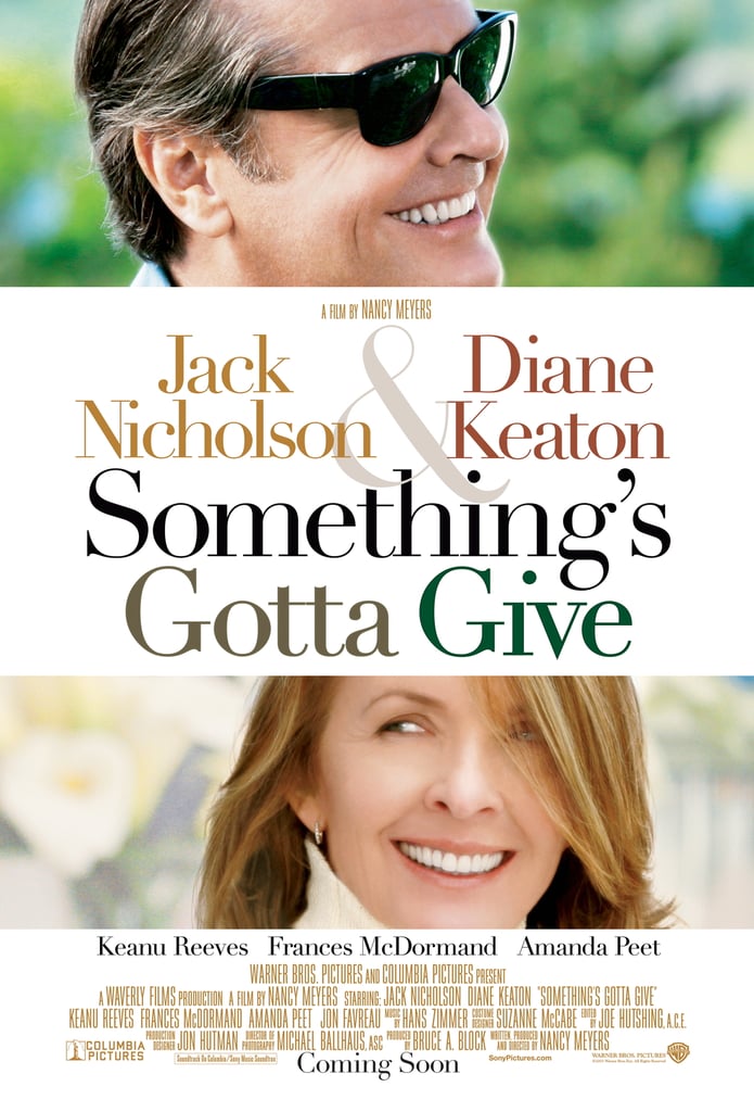 Somethings Gotta Give Fall Movies On Netflix Streaming Popsugar 9274