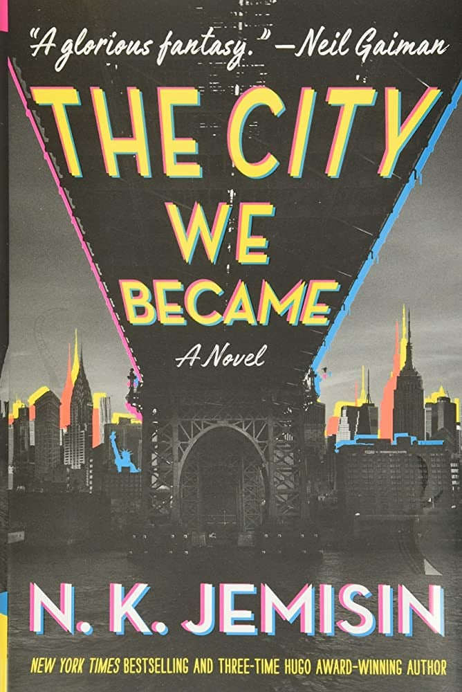 "The City We Became" by N.K. Jemisin