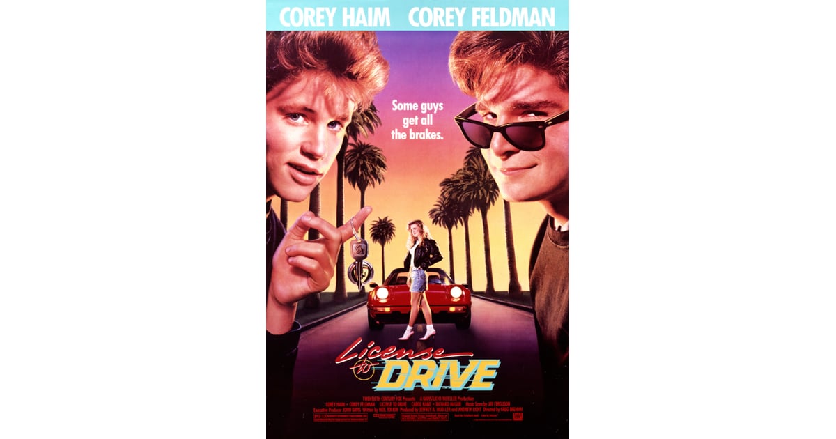 License To Drive High School Movies On Netflix Popsugar Love And Sex Photo 9