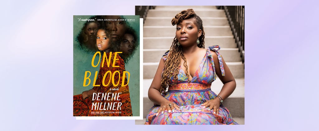 Denene Millner on How Her Own Adoption Inspired One Blood