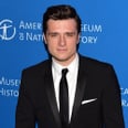 Today on POPSUGAR Now: Josh Hutcherson's Post-Hunger Games Project