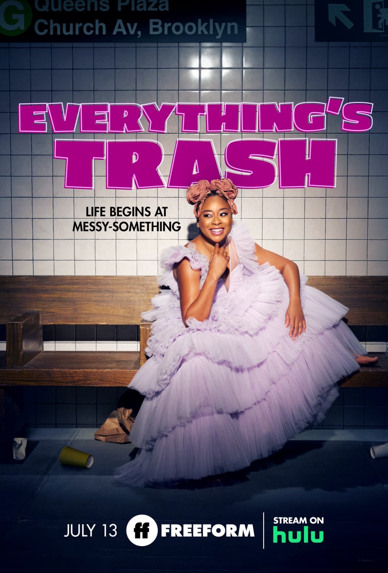 "Everything's Trash" Poster
