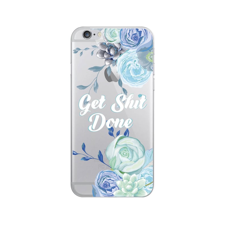 Get Sh*t Done iPhone Case