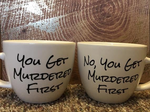 Schitt's Creek "You Get Murdered First" Mug Set