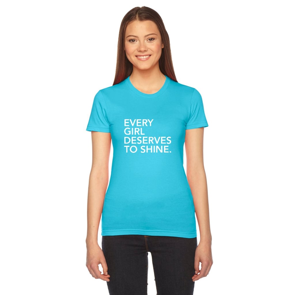 Every Girl Deserves to Shine Fitted Tee