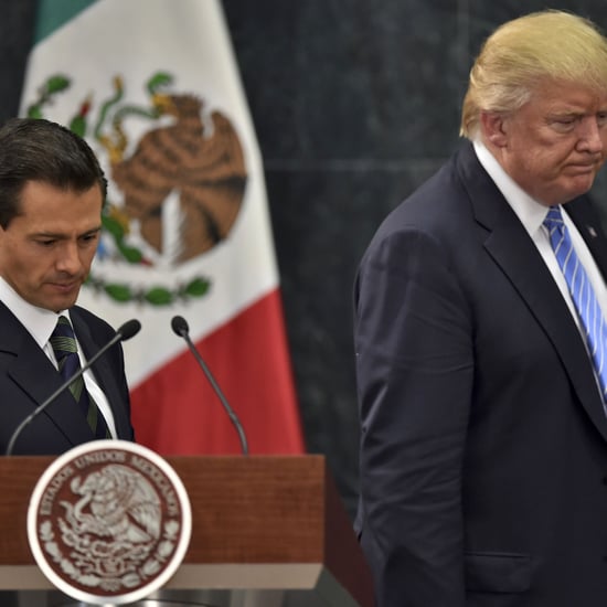 President of Mexico Cancels US Visit With Donald Trump