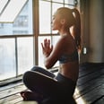 10 Yoga Workouts That Will Help You Feel Calm and Centered in Just 15 Minutes