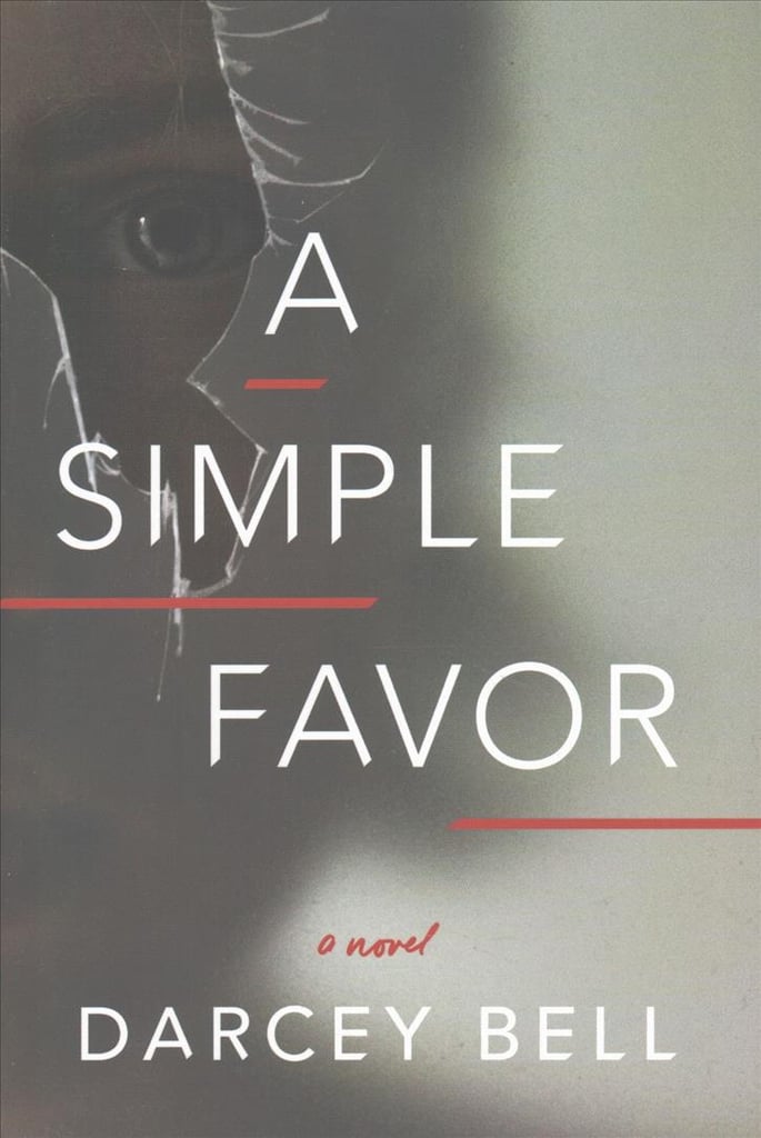 A Simple Favour by Darcey Bell