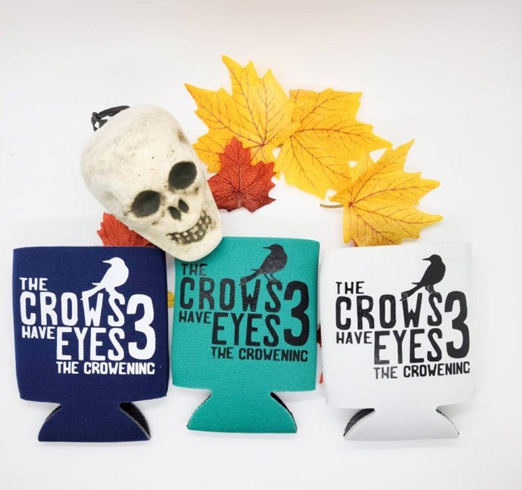 The Crows Have Eyes 3 Koozie